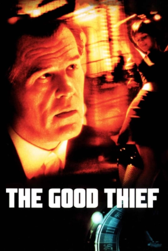 The Good Thief (2002)