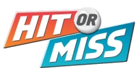 Hit or Miss