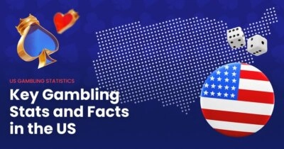 Gambling Statistics in the US 2026: Key US Gambling Stats and Facts