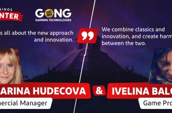 Interview With Katarina Hudecova & Ivelina Balova From GONG Gaming