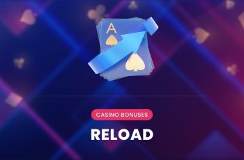 Reload Casino Bonuses