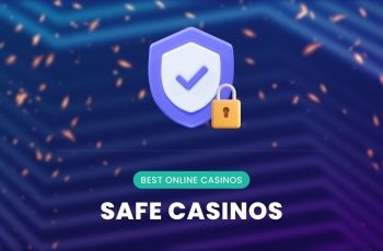 Safe Online Casinos