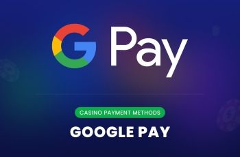 Google Pay Casinos