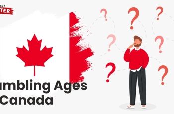 Legal Gambling Ages in Canada