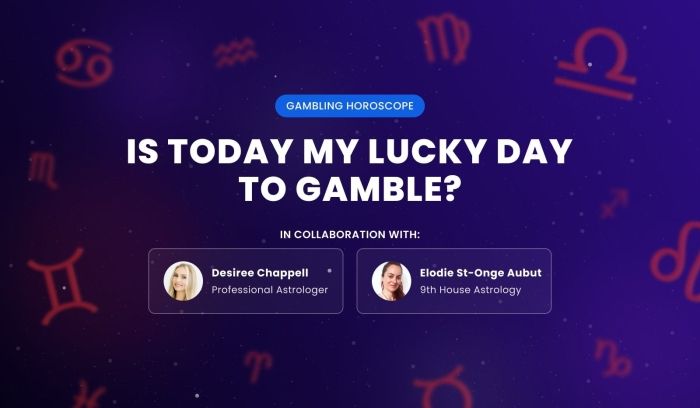 Gambling Horoscope: Is Today My Lucky Day to Gamble?