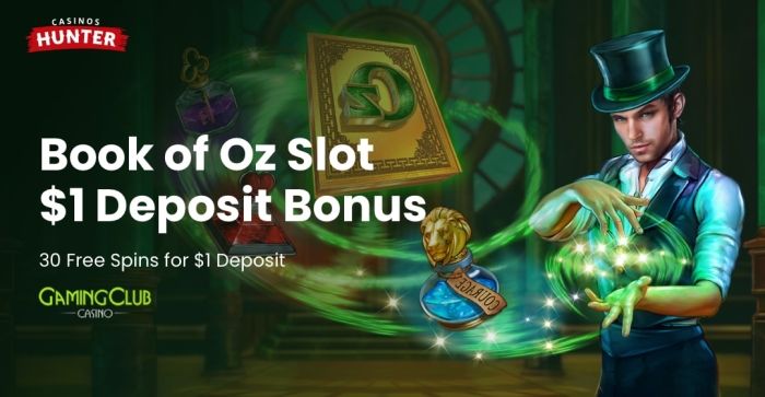 Book of Oz Slot $1 Deposit Bonus With 30 Free Spins