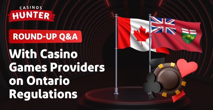 Ontario Online Casino Regulations - Round-Up Q&A