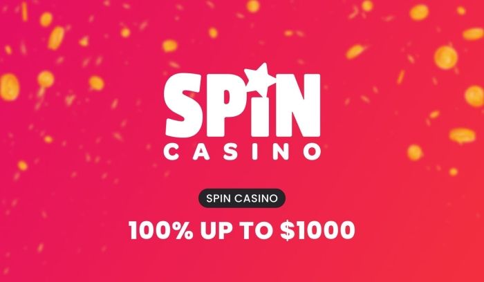 Spin Casino - Up to $1,000 Bonus With $5 Deposit