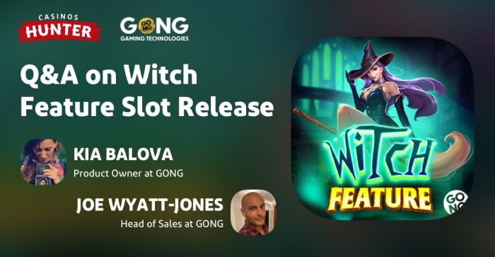 Q&A on Witch Feature Slot by GONG With Kia and Joe