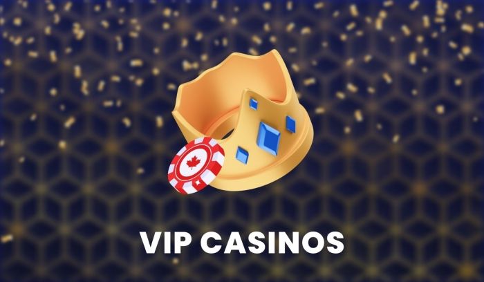 VIP Casinos Canada