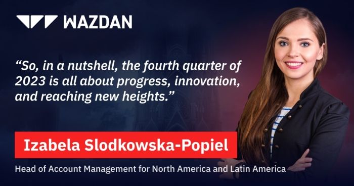 Q&A With Izabela Slodkowska-Popiel On New Games From Wazdan