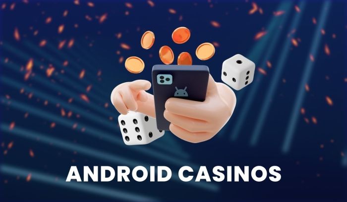 Android Casinos