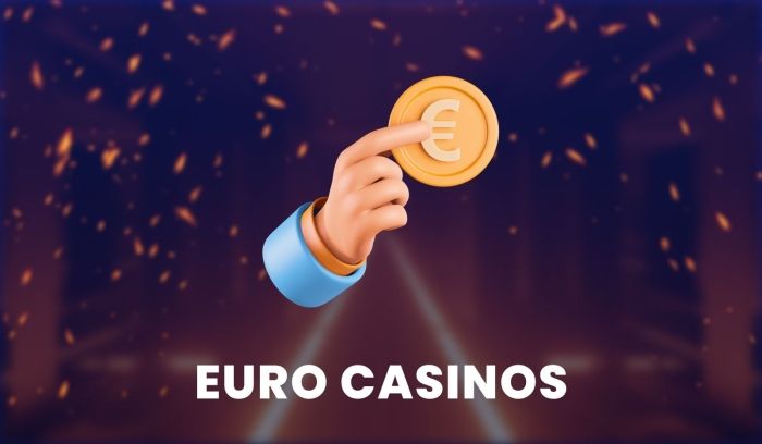 Euro Casinos
