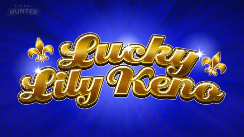 Lucky Lily Keno